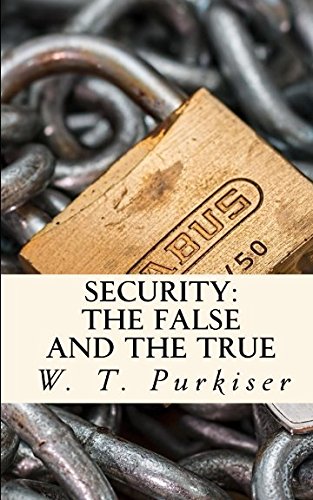 Stock image for Security : The False and the True for sale by Better World Books