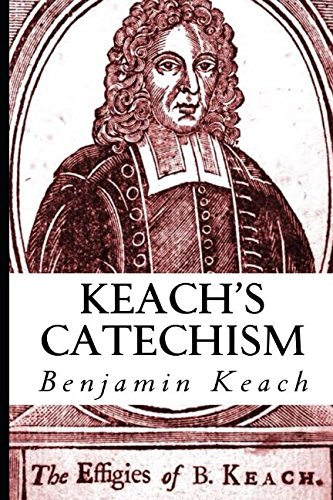 Stock image for Keach's Catechism for sale by Emily's Books