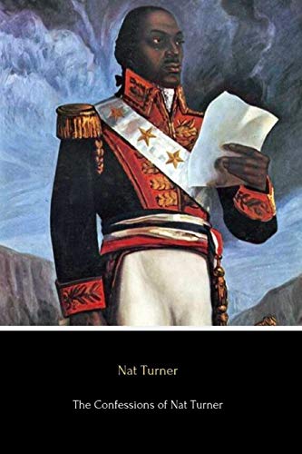 9781549853906: The Confessions of Nat Turner (Illustrated)