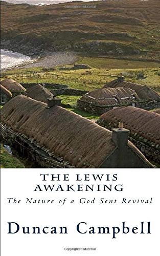 Imagen de archivo de The Lewis Awakening: The Nature of a God Sent Revival a la venta por SecondSale