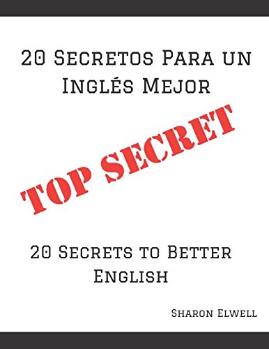 Stock image for 20 Secretos Para un Ingles Mejor: 20 Secrets to Better English for sale by Revaluation Books