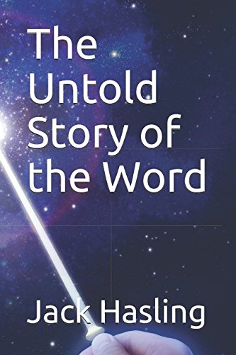 Stock image for The Untold Story of the Word for sale by Revaluation Books