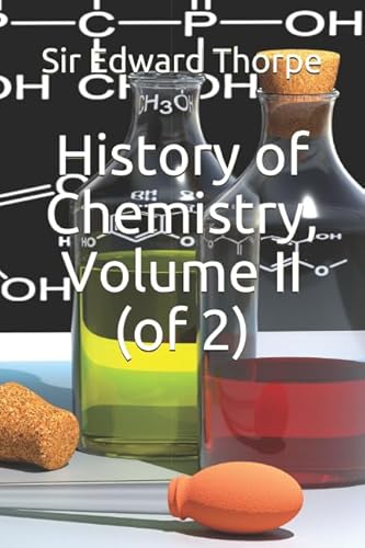 Stock image for History of Chemistry, Volume II (of 2) for sale by Revaluation Books