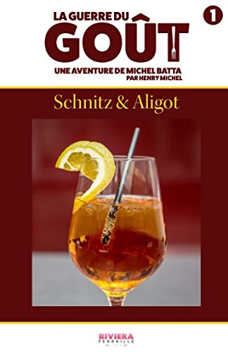 Beispielbild fr La Guerre du Got Tome 1 : Schnitz & Aligot: Une aventure de Michel Batta zum Verkauf von medimops