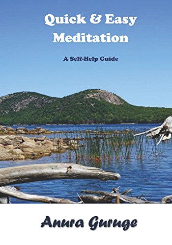 Stock image for Quick & Easy Meditation: A Self-Help Guide for sale by Revaluation Books