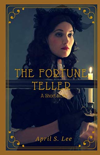 Imagen de archivo de The Fortune Teller: A Short Story a la venta por Revaluation Books