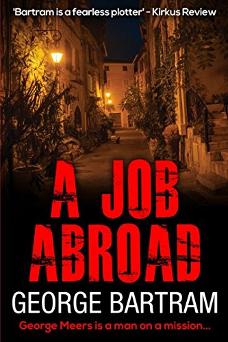 Stock image for A Job Abroad: A clever spy thriller full of intrigue for sale by Revaluation Books