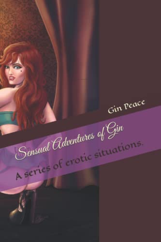 Stock image for Sensual Adventures of Gin: A series of erotic situations. (Breaking Skye) for sale by Revaluation Books