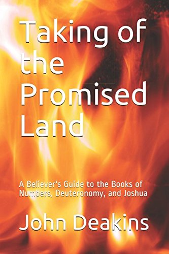 Imagen de archivo de Taking of the Promised Land: A Believer's Guide to the Books of Numbers, Deuteronomy, and Joshua a la venta por Lucky's Textbooks