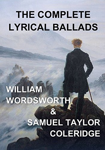 Beispielbild fr The Complete Lyrical Ballads: Original 1798 Edition zum Verkauf von Revaluation Books
