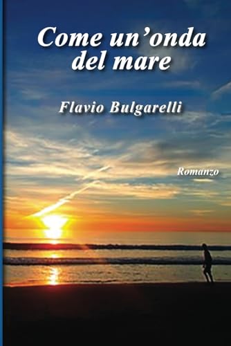 9781549908620: Come un'onda del mare (I libri del sorriso) (Italian Edition)