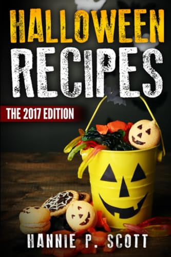 Stock image for Halloween Recipes: 100+ Spooky Halloween Treat Recipes (Updated and Revised/2017 Edition) for sale by Ergodebooks