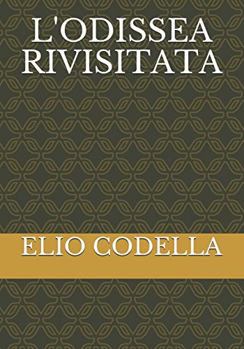 Stock image for L'ODISSEA RIVISITATA for sale by Revaluation Books