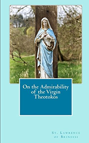 9781549926136: On the Admirability of the Virgin Theotokos