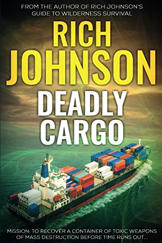 Beispielbild fr Deadly Cargo: A chilling naval terrorism thriller zum Verkauf von WorldofBooks