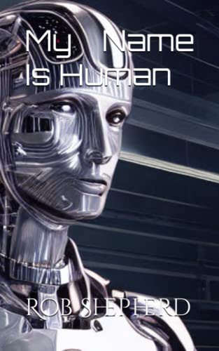 9781549933349: My Name Is Human