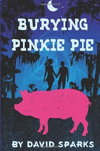 Stock image for Burying Pinkie Pie for sale by Better World Books