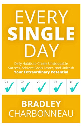 Beispielbild fr Every Single Day: A simple prescription for transformation (Repossible: Who Will You Be Next?) zum Verkauf von BooksRun