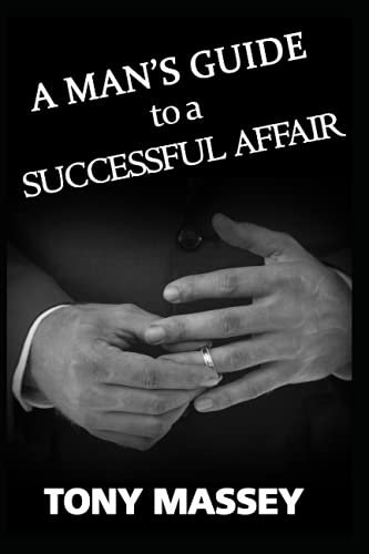 Stock image for A Man's Guide to a Successful Affair for sale by Revaluation Books
