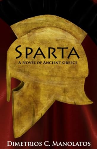 9781549948442: Sparta: A Novel of Ancient Greece