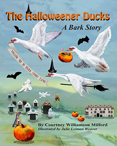 Imagen de archivo de The Halloweener Ducks (Tales of Bark Story Land) a la venta por Revaluation Books