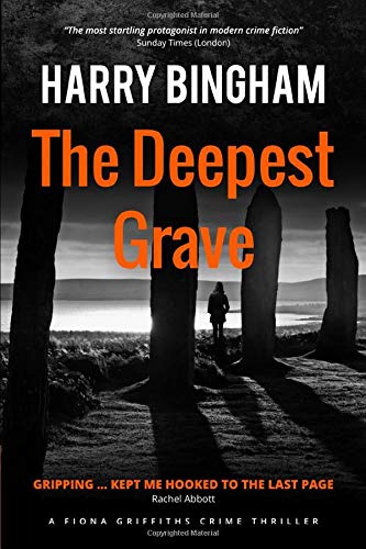 Imagen de archivo de The Deepest Grave (Fiona Griffiths Crime Thriller Series) a la venta por SecondSale