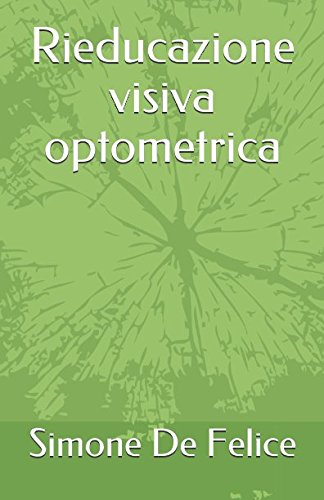 Beispielbild fr Rieducazione Visiva Optometrica zum Verkauf von Revaluation Books