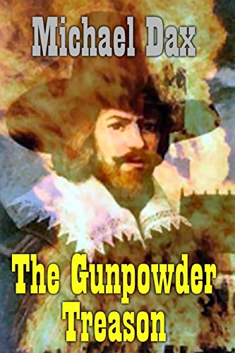 Stock image for The Gunpowder Treason for sale by Books From California