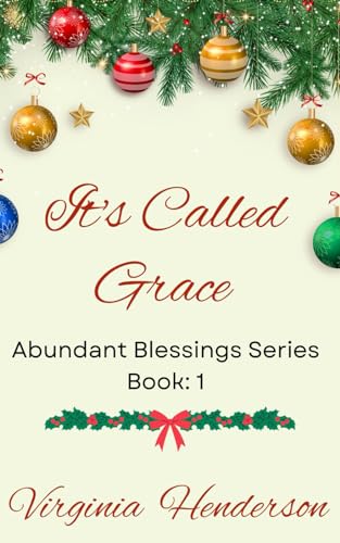 Stock image for It's Called Grace: Abundant Blessings Series for sale by PBShop.store US