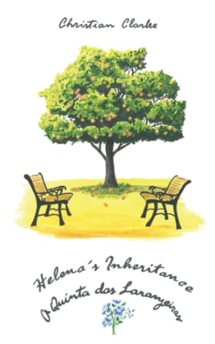 Beispielbild fr Helena's Inheritance: A Quinta das Laranjeiras zum Verkauf von WorldofBooks