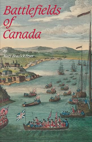 Stock image for Battlefields of Canada for sale by Better World Books