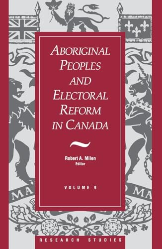 Stock image for Aboriginal Peoples and Electoral Reform in Canada for sale by Riverby Books