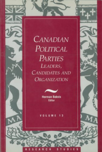 Stock image for Canadian Political Parties: Leaders, Candidates, and Organization (Research Studies, V. 13) for sale by Bookmonger.Ltd