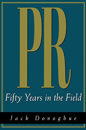 Imagen de archivo de PR: Fifty Years in the Field a la venta por Lakeside Books