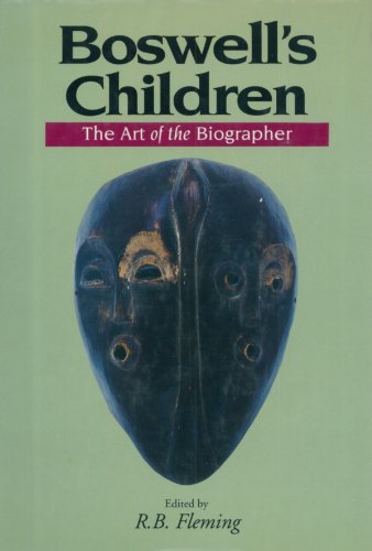 Beispielbild fr Boswell's Children: The Art of the Biographer zum Verkauf von Irolita Books