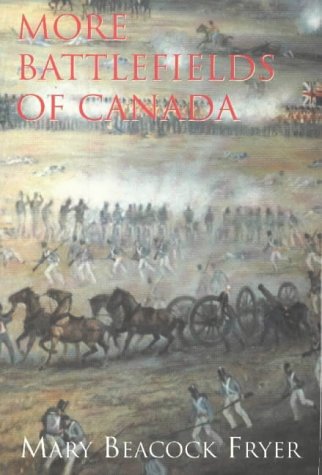 Stock image for More Battlefields of Canada for sale by Booked Experiences Bookstore