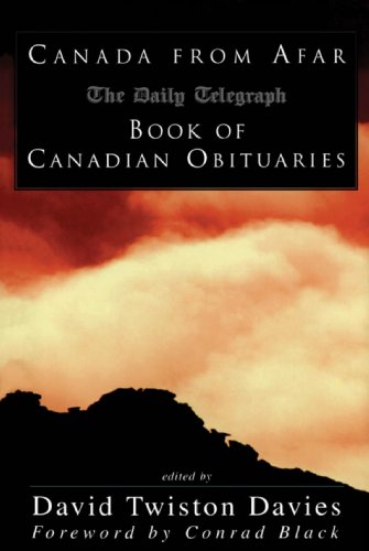 Imagen de archivo de Canada from Afar : The Daily Telegraph Book of Canadian Obituaries a la venta por Better World Books