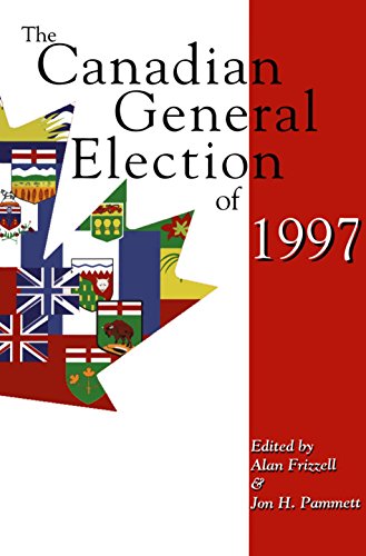 Stock image for The Canadian General Election of 1997 for sale by Better World Books