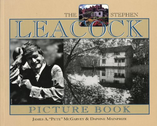 Stock image for The Stephen Leacock Picture Book for sale by GF Books, Inc.