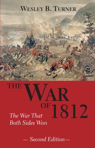 Stock image for The War of 1812: The War That Both Sides Won for sale by Alexander Books (ABAC/ILAB)