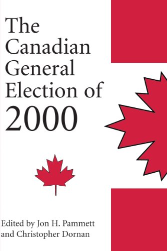 Imagen de archivo de Canadian General Election of 2000, The a la venta por Monroe Street Books