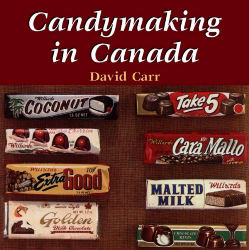 Candymaking in Canada - Carr, David