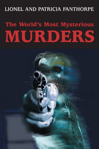 9781550024395: The World's Most Mysterious Murders