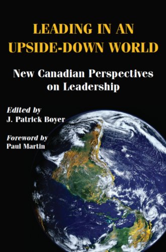 Beispielbild fr Leading in an Upside-Down World: New Canadian Perspectives on Leadership zum Verkauf von WorldofBooks