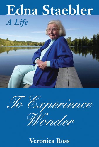 To Experience Wonder: Edna Stabler A Life.