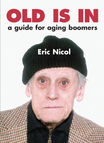 Beispielbild fr Old is in: A Guide For Aging Boomers zum Verkauf von WorldofBooks