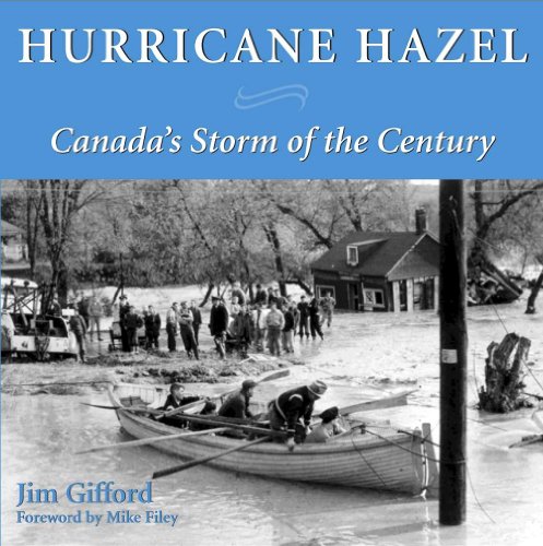 Stock image for Hurricane Hazel: Canada's Storm of the Century for sale by Hay-on-Wye Booksellers