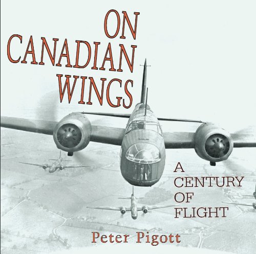 9781550025491: On Canadian Wings: A Century of Flight