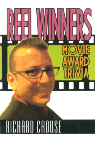 Stock image for Reel Winners: Movie Award Trivia for sale by Irish Booksellers