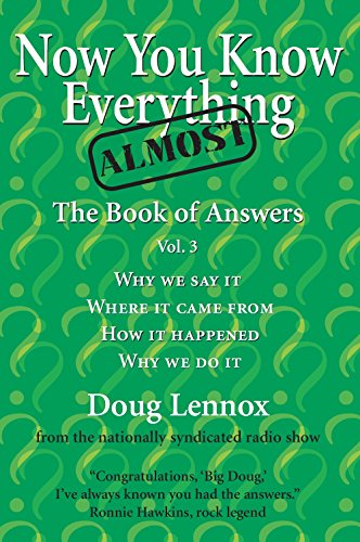 Imagen de archivo de Now You Know Almost Everything: The Book of Answers, Vol. 3 (Now You Know (3)) a la venta por SecondSale
